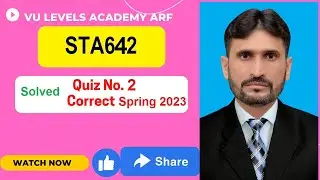 STA642 Quiz No 2 Correct solution Spring 2023