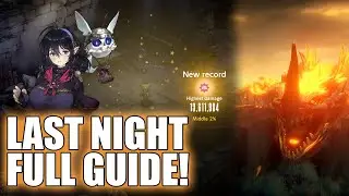 Last Night Full Guide | Brown Dust 2