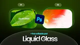 How to CREATE Liquid Glass Effect in Photoshop!