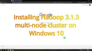 Setting up Hadoop 3.1.3 multi node cluster with problems and solution in Windows 10