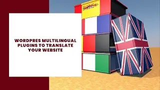 ⭐ Wordpres Multilingual Plugins to Translate your Website