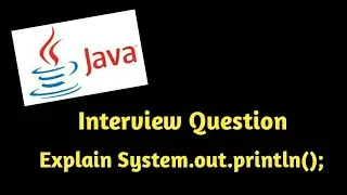 Explain about System.out.println() in java ?