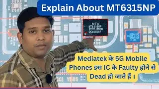 Explain About MT6315 (External Buck Converter) / Mediatek 5G Mobile Phone Set Dead Solution