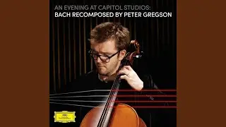 Gregson: 1.6 Gigue (An Evening at Capitol Studios: Bach Recomposed)