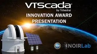 VTScadaFest Innovation Award Presentation to Gemini Telescope