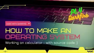 Working on Calculator in C with source code || making an os part 3
