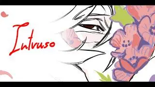 Intruso ✦  animation meme