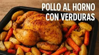 Baked chicken with vegetables: a healthy and delicious option