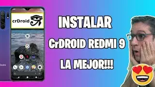 INSTALAR CrDROID REDMI 9