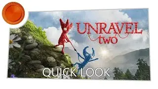 Unravel Two - Quick Look - Xbox One