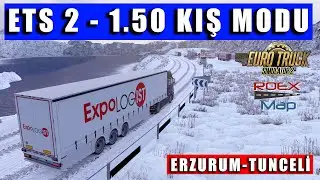 EFSANE YOL!! ETS 2 - 1.50 KIŞ MODU !! TUNCELİ - ERZİNCAN YOLLARI !! #ets2turkey #ets2150