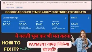 Google AdSense Account Temporarily Suspended - Invalid Clicks and Traffic