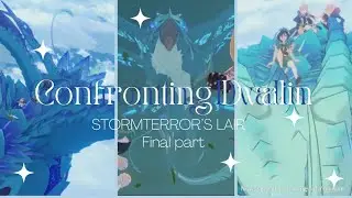 QUEST: Confronting Dvalin - Stormterror's Lair (Final Part 3)