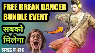 Free Break Dancer Bundle Event - How To Get Free Break Dancer Bundle In FreeFire