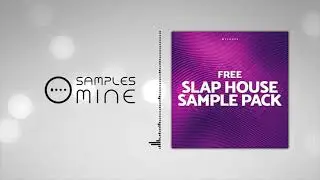 MyLoops - Free Slap House Sample Pack [FREE SAMPLE PACK]