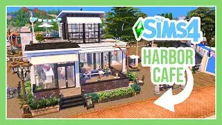 HARBOR CAFE || THE SIMS 4 SPEED BUILD 🏡