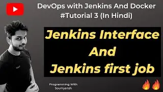 Jenkins First Job | DevOps With Jenkins And Docker Tutorial #3
