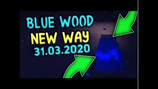 Lumber Tycoon 2 - Blue Wood 31.03.2020