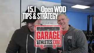 15.1 Open wod tips and strategy by Garage Athletes