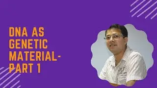 Nucleic acids as carrier of Genetic Information (Part 1)