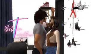 BETTER TOGETHER | EP 4 - JEALOUSY |  SIMS 4 Series