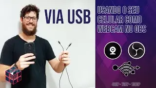 DIGITAL BOX | USANDO 01 OU MAIS CELULARES COMO WEBCAM NO OBS! COM O DROID CAM USB | OBS TUTORIAL #17