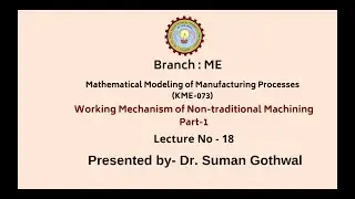 Mathematical Modeling of Manufacturing Processes || AKTU Digital Education