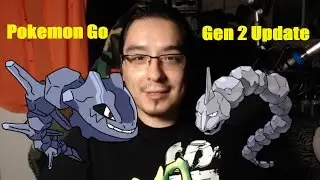 Pokemon GO!! Generation 2 Evolutions, NEW POKEMON and MORE