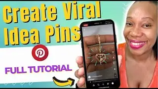 How To Create Pinterest Idea Pins On Your Phone | Pinterest Marketing Strategy