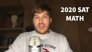 Solving it quick! 2020 SAT walkthrough   20 Math questions!