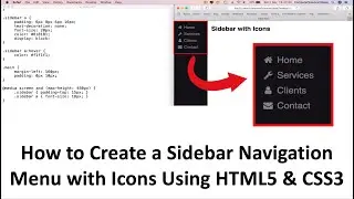 How to CODE a Sidebar Navigation Menu with Icons Using HTML5 & CSS3 | New