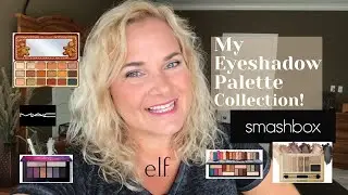 My Eyeshadow Palette Collection