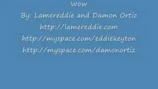 Wow By LamerEddie