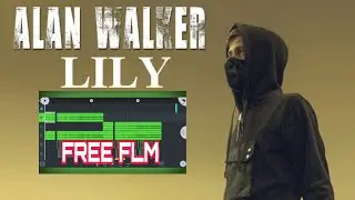 [FREE FLM] Alan walker lily song mix in fl studio mobile Alan walker songs [Mobile Studio] 2022