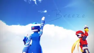 【•  M M D  •  MMZ •】 『 B r e e z e 』