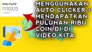 Cara Menggunakan Auto clicker + Dapat ribuan Coin Di Video Kita | ClipClaps Indonesi