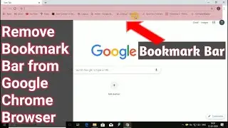 How To Remove/Hide Google Chrome Bookmark Bar | How To Delete Bookmark Bar in Chrome | 