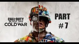 Call Of Duty Black Ops Cold War Part 7 A NEVER ENDING MISSION