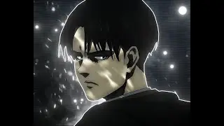 Levi - BASIC / AMV