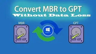 How To Convert MBR To GPT Without Data Loss | Convert GPT to MBR