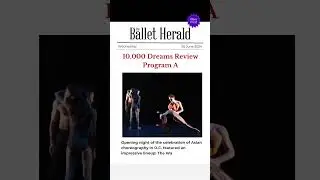DANCE REVIEW 🌟 10,000 Dreams: A Celebration of Asian Choreography (Program A)