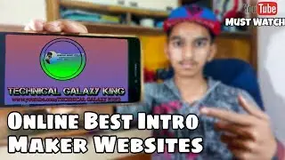Online Best Intro Maker Websites || 10 Best YouTube Intro Maker Website || YouTube Intro Maker 2019