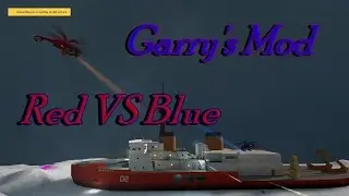 Garry's Mod l Sandbox l Red VS Blue