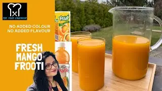 Fresh Mango Frooti | No Added Colour | No Artificial Flavours | Mango Frooti | The Food Engineer