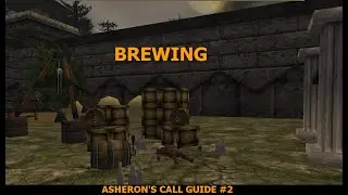 Brewing and Brew Master's Bible | Asheron's Call Guide