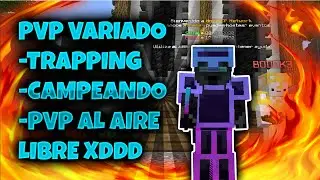 PVP VARIADO EN HOLY (HCF) HACEMOS DE TODO TRAPPING ETC [ENTRETENIDO) TRAPPING SERIES #2