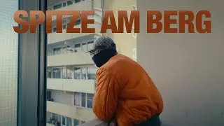 SOUFIAN - SPITZE AM BERG (prod. von SOTT) [Official Video]
