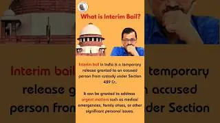How did Mr.Arvind Kejriwal get Interim Bail ? #upsc #officersiasacademy