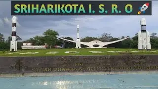 HOW TO COME SRIHARIKOTA I. S. R. O 🚀.