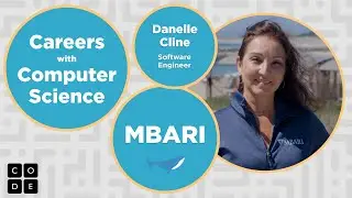Careers with Computer Science: Software Engineer at MBARI